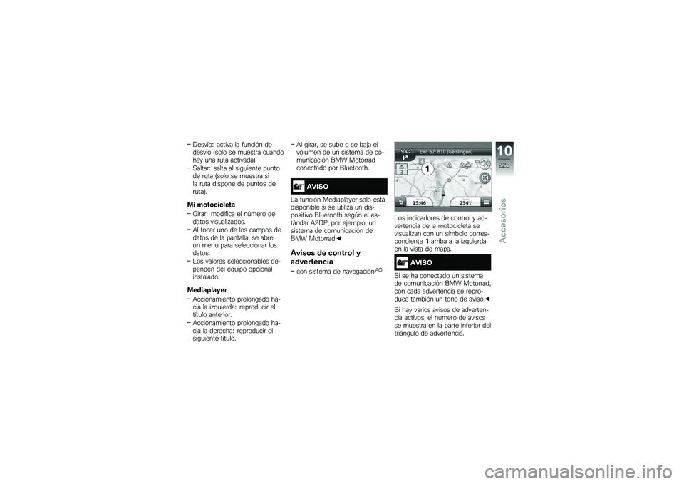 BMW MOTORRAD R 1250 RS 2019  Manual de instrucciones (in Spanish) �!������G ������ �� ��
����&� �������� �?���� �� �
�
����	� ��
������� �
�� �	�
�� ���������@�
�,�����	�G ����� �� ���\b�
����