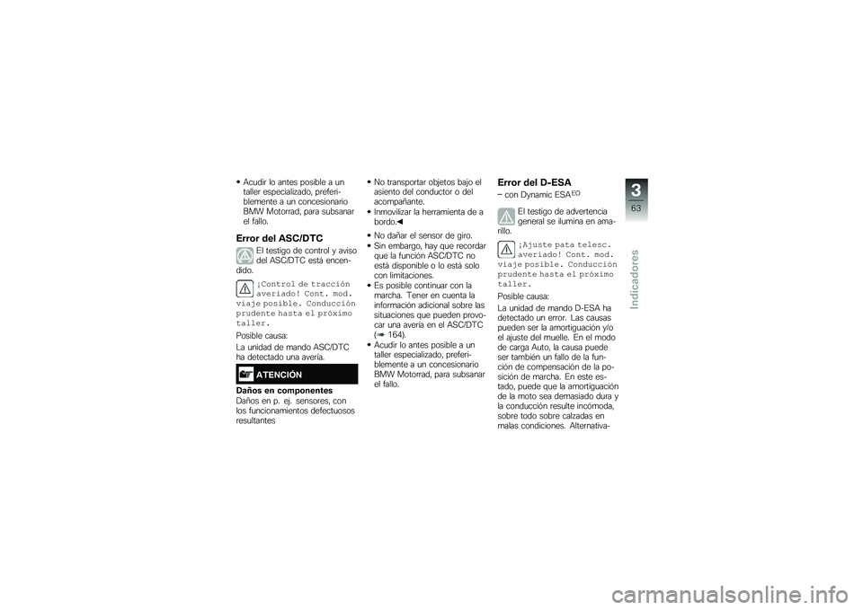 BMW MOTORRAD R 1250 RS 2019  Manual de instrucciones (in Spanish) �+��
���	 �� ����� ������� � �
�������	 ���������� ����" ��	����	������
���� � �
� �����������	����� �����	�	���" ���	� ��
�