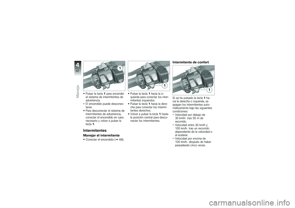 BMW MOTORRAD R 1250 RS 2019  Manual de instrucciones (in Spanish) ��
����	 �� ���������	� ��������	�� ������
� �� �����	�
������� �������	�������
�%� ��������� ��
��� ������������	���