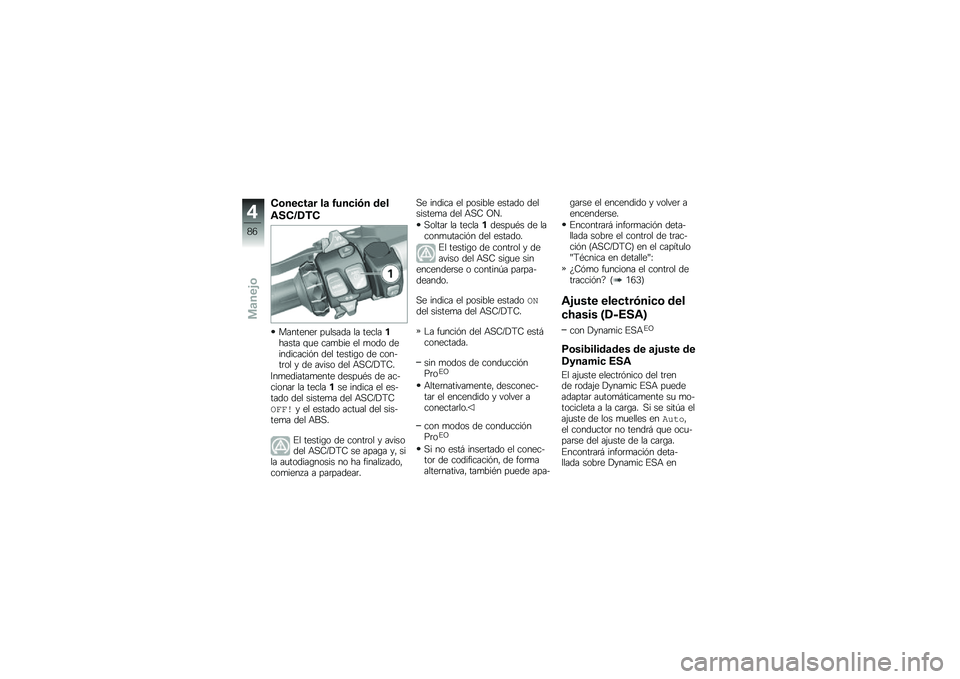 BMW MOTORRAD R 1250 RS 2019  Manual de instrucciones (in Spanish) �-�\b���
��	� ��	 �3���
��.� ���
�\f��-�@�1�*�-
��������	 ��
����� �� ����������� �\f�
� ���
��� �� �
��� �����������&� ��� ������\