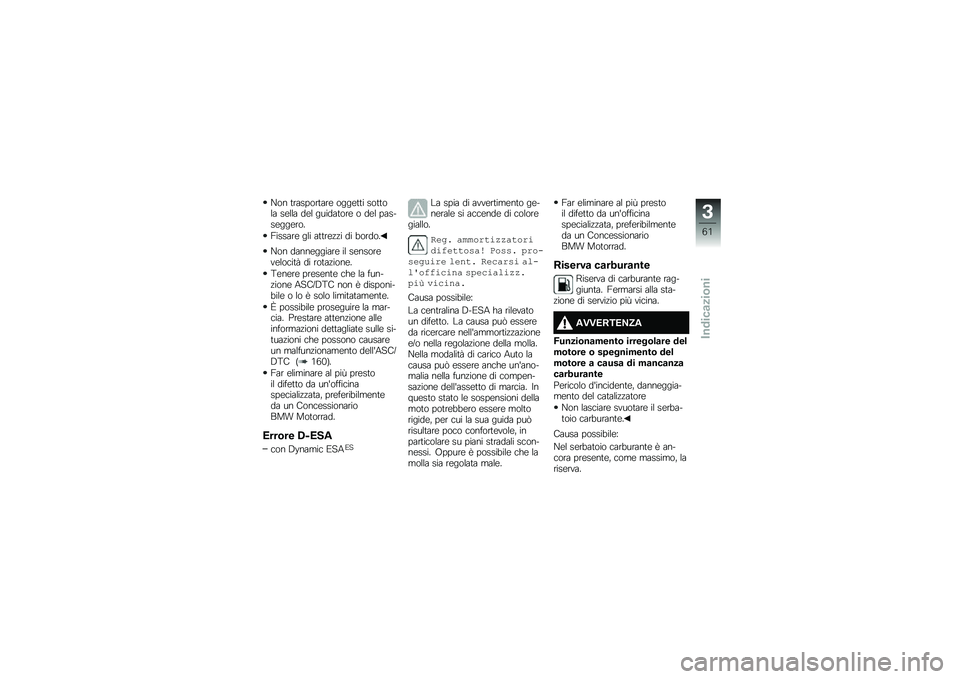 BMW MOTORRAD R 1250 RS 2019  Libretto di uso e manutenzione (in Italian) �C�� �	�������	���\b ����\b�	�	� ���	�	��� ��\b��� ��\b� ������	���\b � ��\b� ������\b���\b���
�7������\b ��� ��	�	��\b�!�!� �� �
�����
�