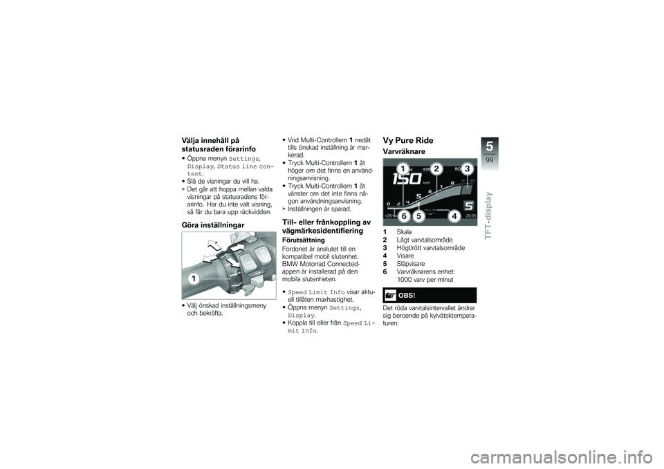 BMW MOTORRAD R 1250 RS 2019  Instruktionsbok (in Swedish) ����5� �
���
���� �/�
��\f��\f������
� ������
���\b
�0�%�%��\b ���� ��$��
�
�����!�(����	���!�$�
��
�!� �	��� �\b�\f���
���
�
�@�� �
� ���
���