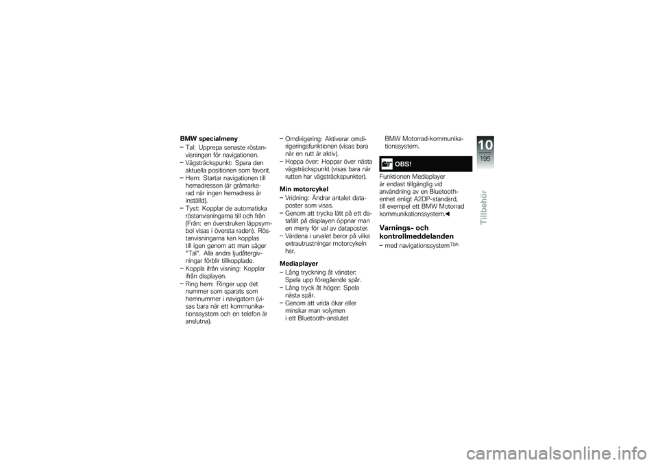 BMW MOTORRAD R 1250 RS 2019  Instruktionsbok (in Swedish) ��� ��/�
��
���	�
��0
�4�\b��G �3�%�%���%�\b �
���\b�
�� ���
��\b�����
������ ��� ��\b����\b���\f����
�:���
������
�%�����G �@�%�\b��\b �
���\b�