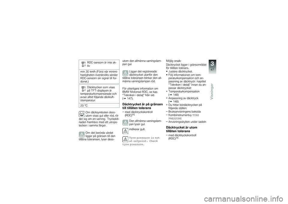 BMW MOTORRAD R 1250 RS 2019  Instruktionsbok (in Swedish) �?��8��
���
�\f�� �� ���� �\b�����
��� �=�) ���A� �C�2���
� ��� ���������\b�
�������� �����
����
���
 �
���
���?��8��
���
�\f�� �
�� �