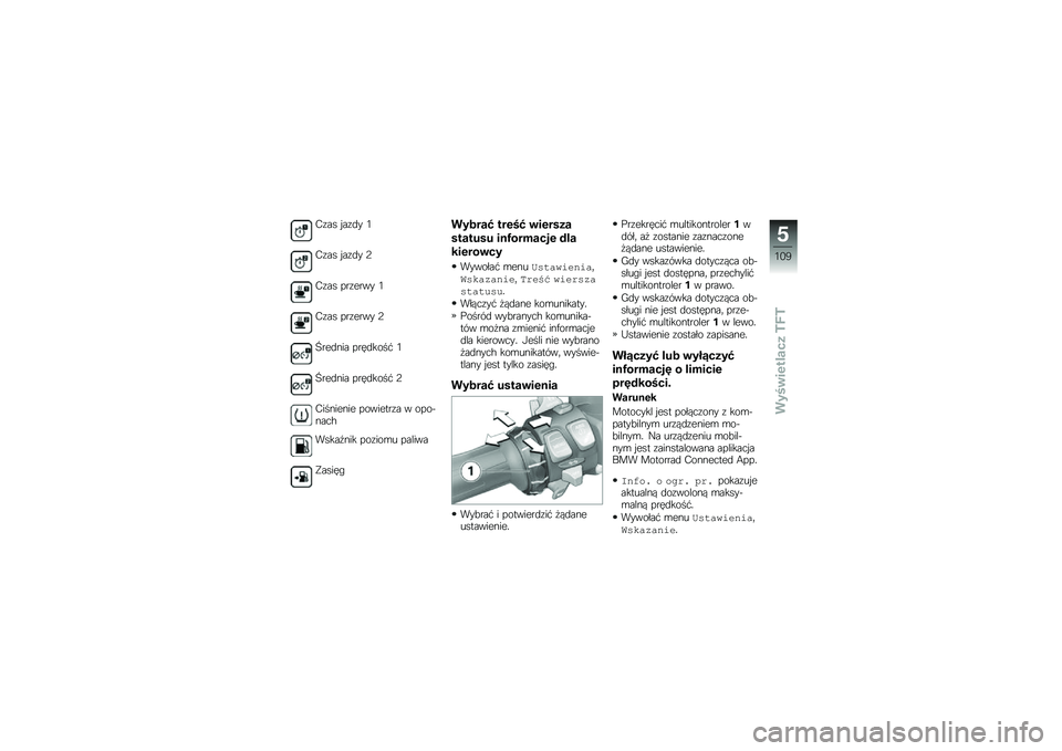 BMW MOTORRAD R 1250 RS 2019  Instrukcja obsługi (in Polish) �*�\f�� � ��\f�
� �0
�*�\f�� � ��\f�
� �;
�*�\f�� ���\f���� �0
�*�\f�� ���\f���� �;
�B���
��� ����
����# �0
�B���
��� ����
����# �;
�*�������� ��