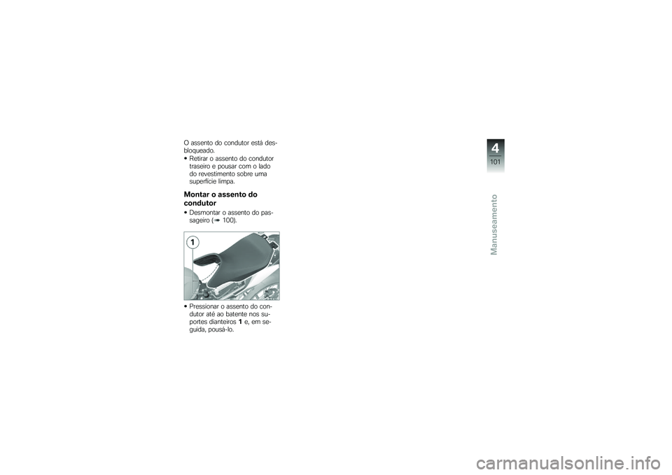 BMW MOTORRAD R 1250 RS 2019  Manual do condutor (in Portuguese) �/ ��\b�\b�
��� �� �������� �
�\b��, ��
�\b����� ��
����
�E�
����� � ��\b�\b�
��� �� ������������\b�
��� �
 �
���\b�� ��� � ������ ��
