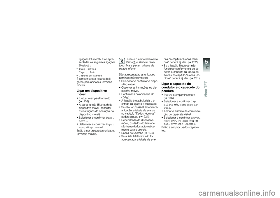 BMW MOTORRAD R 1250 RS 2019  Manual do condutor (in Portuguese) �����!�&�
�\b ����
������ �1�(� ��
��
��\b�
������\b ��\b �\b�
������
�\b �����!�&�
�\b����
������M
�#���*� ��(���

�\f��*� �*��
���
�\f��*��	��