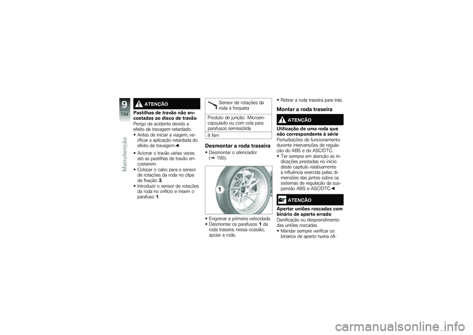 BMW MOTORRAD R 1250 RS 2019  Manual do condutor (in Portuguese) �1�.�>�?�@�B�=
�D�\f�����M�\f� �	� ���\f���
 �\b��
 ��\b���
���\f�	�\f� �\f�
 �	����
 �	� ���\f���

�%�
���� ��
 �����
���
 ��
���� ��
�	�
��� ��
 ����