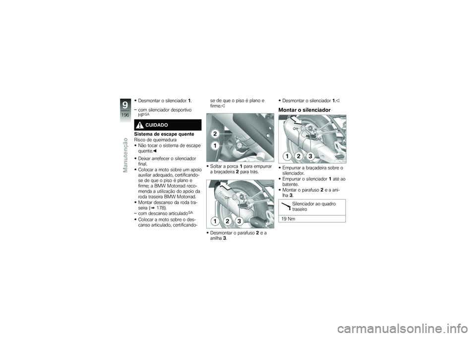 BMW MOTORRAD R 1250 RS 2019  Manual do condutor (in Portuguese) �:�
�\b������ � �\b���
��������%�
��� �\b���
������� ��
�\b�
�������O�%�1�+
�3�<�#�8�1�8�=
�������\f �	� ����\f�5� �F���\b��
�E��\b�� ��
 � ��
�