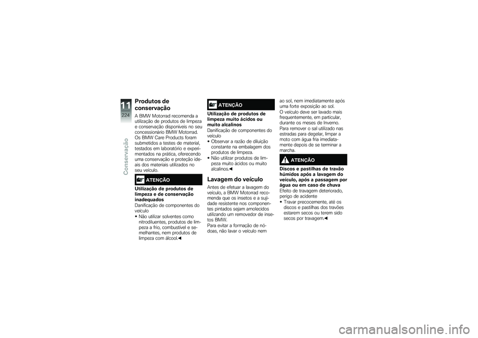 BMW MOTORRAD R 1250 RS 2019  Manual do condutor (in Portuguese) �D��
�	���
� �	�
��
�\b�����\f���

�+ ��� �������� ��
����
��� �������\f��!�(� ��
 �
�������\b ��
 ����
�
�\f��
 ����\b�
����!�(� ���\b�
��