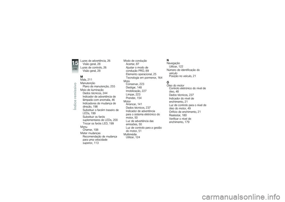 BMW MOTORRAD R 1250 RS 2019  Manual do condutor (in Portuguese) �C��\f�
�\b ��
 ����
���=����� �?�7�9��\b�(� ��
���� �?�;
�C��\f�
�\b ��
 ��������� �?�7�9��\b�(� ��
���� �?�;
������ �?�4�4
������
��!�(��%���� �