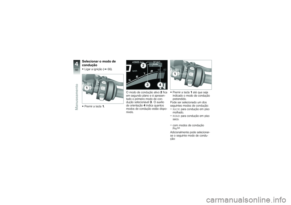 BMW MOTORRAD R 1250 RS 2019  Manual do condutor (in Portuguese) �������
�\b�\f� �
 ��
�	�
 �	�
��
�\b�	����

�C���� � �����!�(� �I�7�7�J�
�%��
��� � ��
����%�
�/ ���� ��
 ������!�(� ������(�	����
� �\b�
����