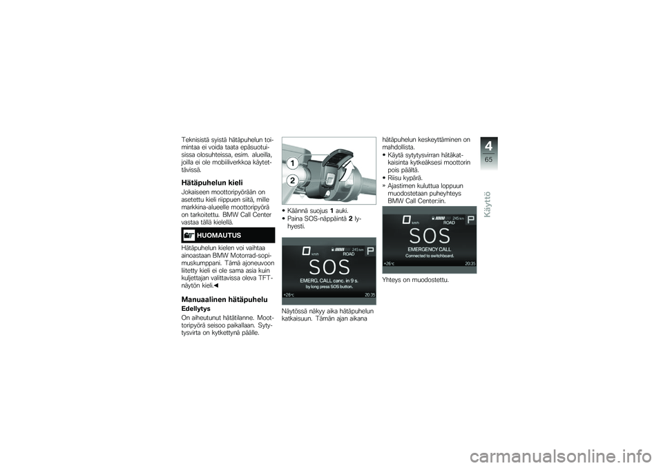 BMW MOTORRAD R 1250 RS 2019  Käsikirja (in Finnish) ������	��	�� �	���	�� ������
����
� �����\b����� �� ����� ����� ����	�
���
���	��	�	� ����	�
�����	�	�� ��	��\b� ���
���������