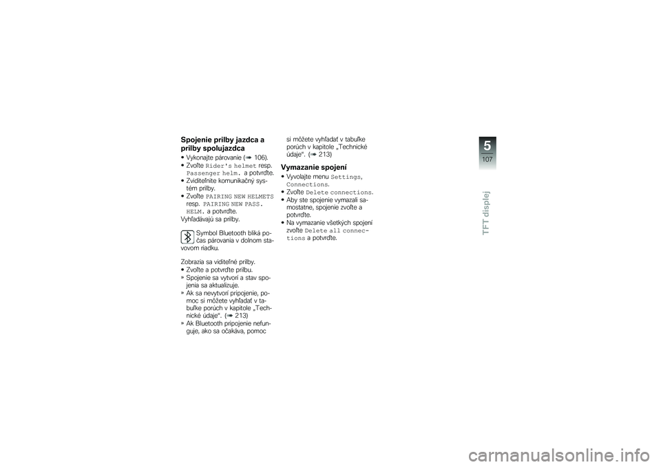 BMW MOTORRAD R 1250 RS 2019  Návod na používanie (in Slovak) �8�
������ �
���\f�� ���+��!� �
�
���\f�� �	�
��\f����+��!�
�2�"����\f��� ���
���\f��� �G�4�3�7�H�
�D���0���
��*���:� ���	���
�
��\b���-�����