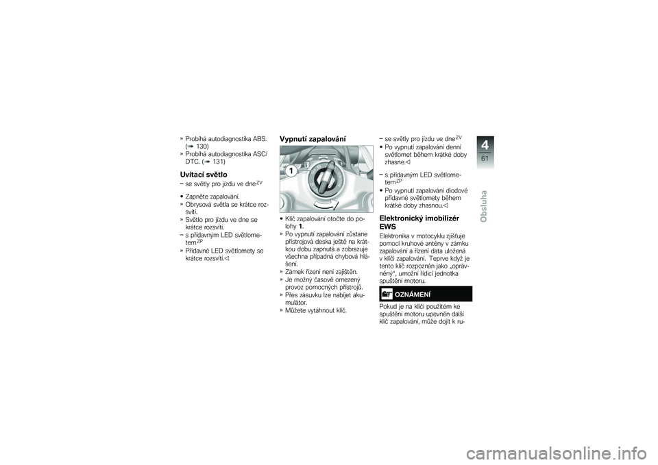BMW MOTORRAD R 1250 RS 2019  Návod k obsluze (in Czech) ����%��� ��&�
�����>���\b�
��� �9��#�"�D�3�@�2�E
����%��� ��&�
�����>���\b�
��� �9�#�;�F�.��;�" �D�3�@�3�E
�(����� � ������\f
�\b� �\b���
�� ��� �\f