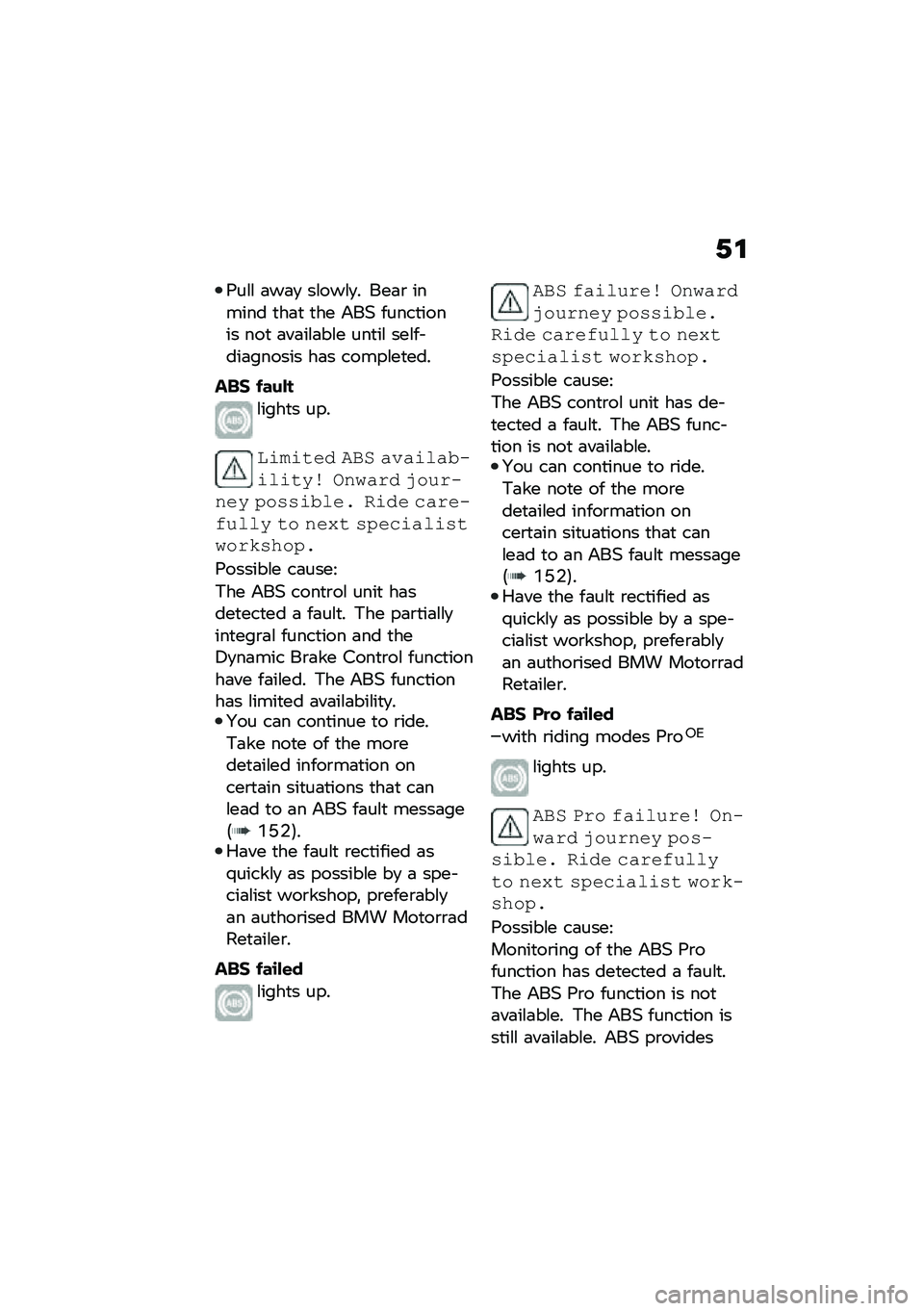 BMW MOTORRAD R 1250 RS 2020  Riders Manual (in English) �.�\f
�7��\f�\f �	��	�
 ��\f���\f�
� ���	�\b ������ �
��	�
 �
�� �#��+ �����
����� ���
 �	��	��\f�	��\f� ���
��\f ���\f�� ���	������ ��	� �����\f�