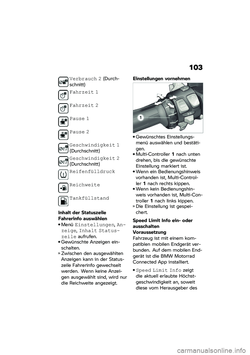 BMW MOTORRAD R 1250 RS 2020  Betriebsanleitung (in German) �\f�
�@
�5��	��	����\b �?�:�)�����$�	���\b����;
���\b�	�
��� �>
���\b�	�
��� �?
�0���� �>
�0���� �?
�8����\b������\f�
��� �>�:�)�����	���\b����;
�8�
