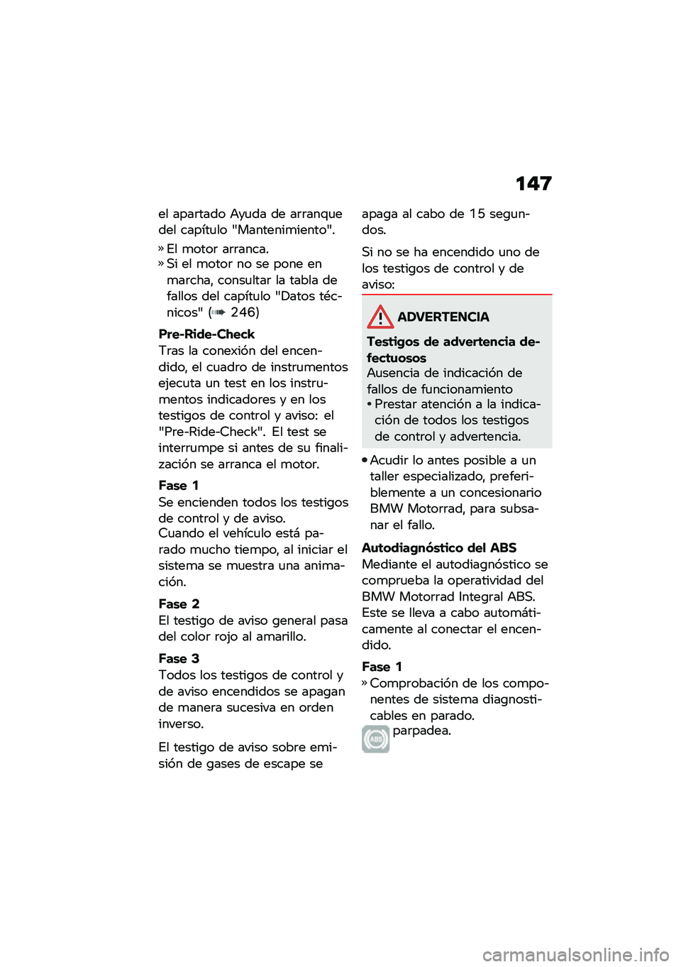 BMW MOTORRAD R 1250 RS 2020  Manual de instrucciones (in Spanish) �
�#�;
�� ����	���� �+��
�� �� ��	�	���\f�
���� ������
�� �.��������
������.�
�%� �
����	 ��	�	������,� �� �
����	 �� �� ���� ���
��