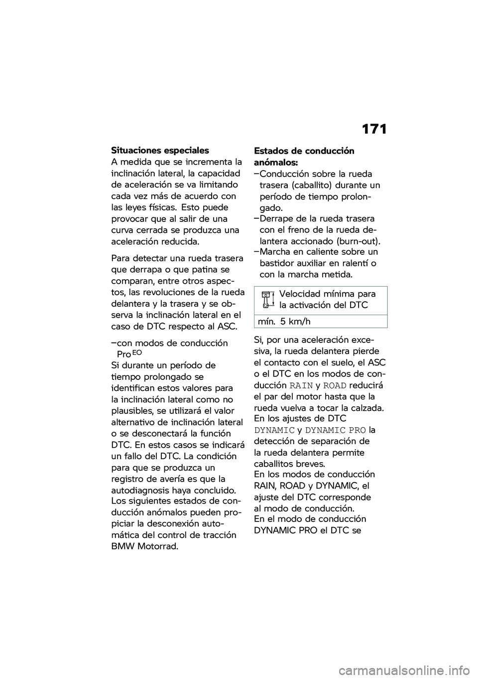 BMW MOTORRAD R 1250 RS 2020  Manual de instrucciones (in Spanish) �
�;�

���	�\f�������\b ��\b�)�����
��\b
�+ �
����� �\f�
� �� ����	��
���� ������������� �����	���" �� ����������� ������	����� 