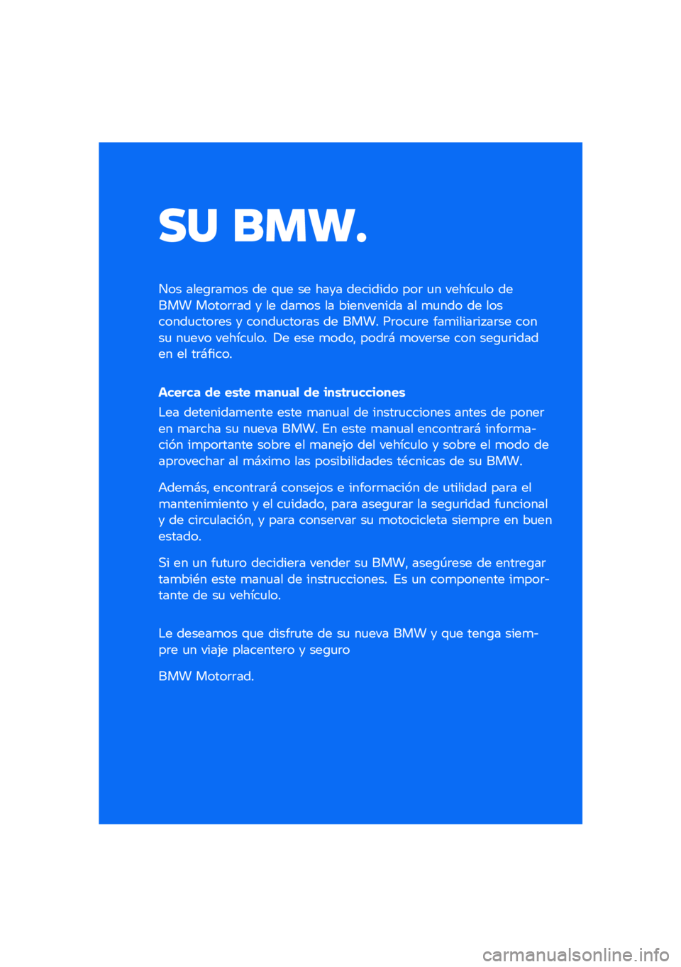 BMW MOTORRAD R 1250 RS 2020  Manual de instrucciones (in Spanish) �� ����
��� ����\b�	��
�� �� �\f�
� �� ���� �������� ���	 �
� ������
�� ����� �����	�	�� � �� ���
�� �� ���������� �� �
�
��