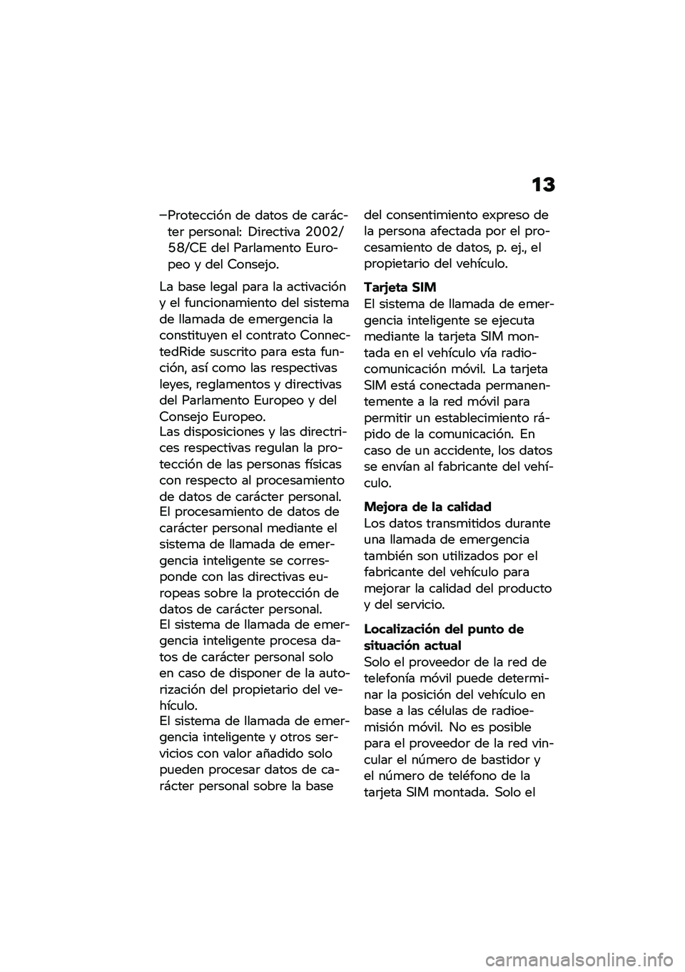 BMW MOTORRAD R 1250 RS 2020  Manual de instrucciones (in Spanish) �
�D
��	�������� �� ����� �� ���	�#��&���	 ���	������8 �!��	������ �H�J�J�H�C�A�L�C�4�% ��� ���	���
���� �%�
�	��&��� � ��� �4�����(��
�$�