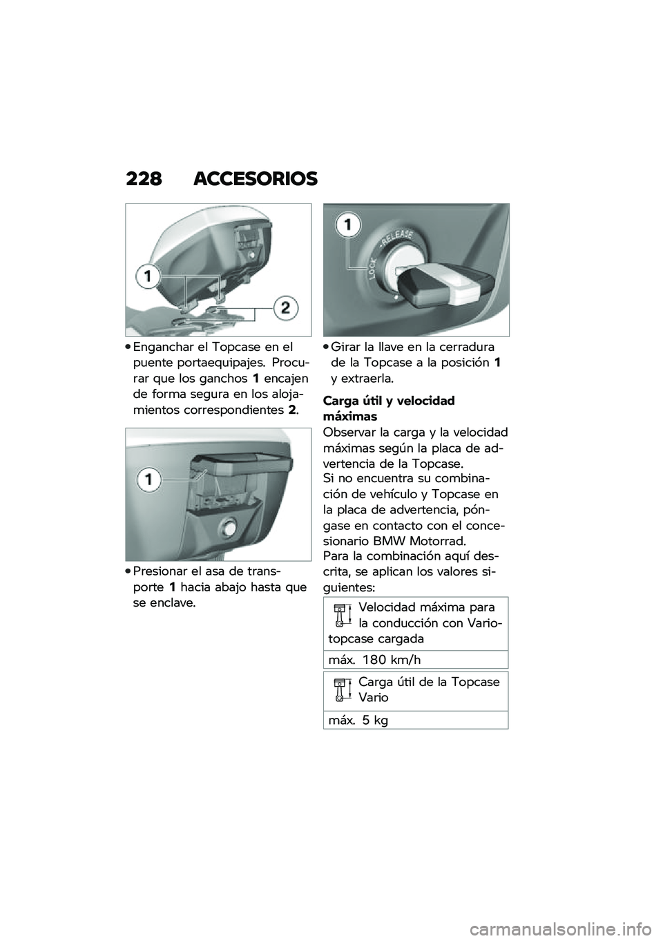 BMW MOTORRAD R 1250 RS 2020  Manual de instrucciones (in Spanish) ���= ��������\f��
�%��\b������	 �� �5������ �� ����
���� ���	����\f�
����(��� ��	���
�&�	��	 �\f�
� ��� �\b�������5�����(���� ���	�