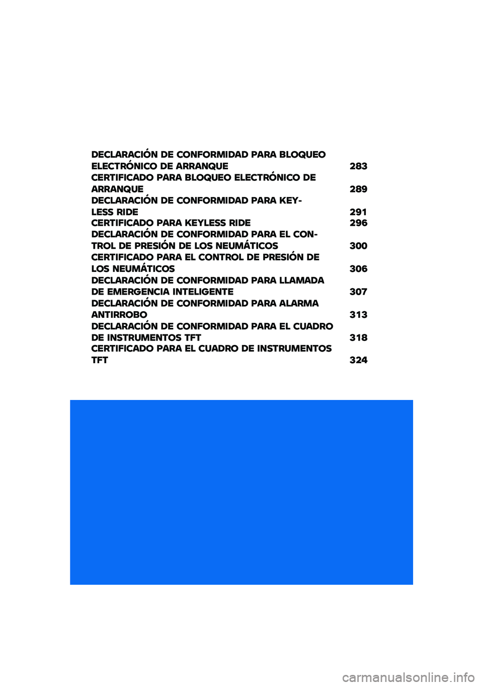 BMW MOTORRAD R 1250 RS 2020  Manual de instrucciones (in Spanish) �2��������\f�R�
 �2� ���
�8����\f�2��2 �F��� ����Z����������R�
�\f�� �2� �����
�Z�� ��=�D�����\f�8�\f���2� �F��� ����Z��� �������R�
�\f��