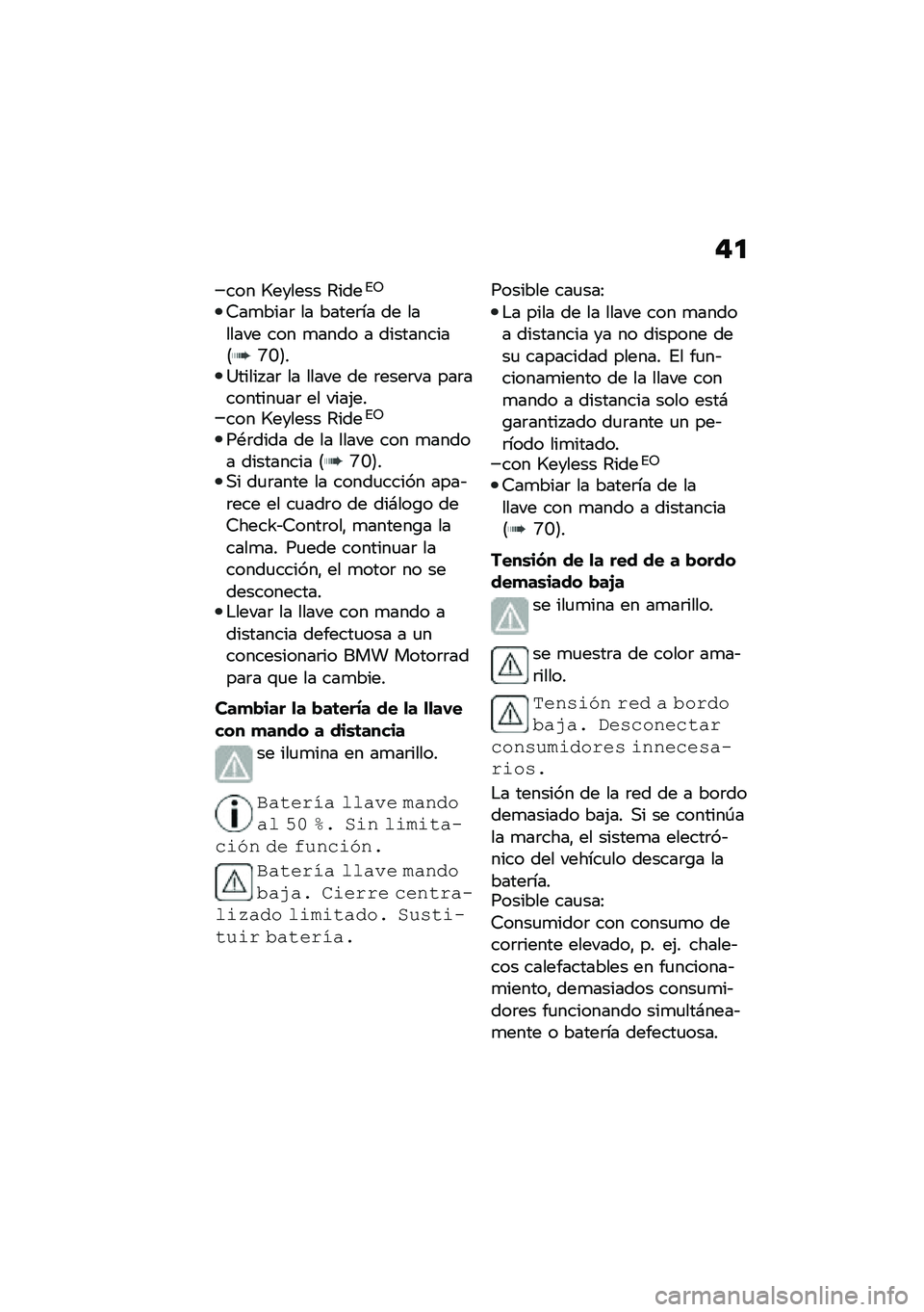 BMW MOTORRAD R 1250 RS 2020  Manual de instrucciones (in Spanish) �#�

��� �R������ �2����%�3
�4��
����	 �� �����	�� �� ������� ��� �
���� � ����������6�P�J�7��;����� ��	 �� ����� �� �	����	�� ��