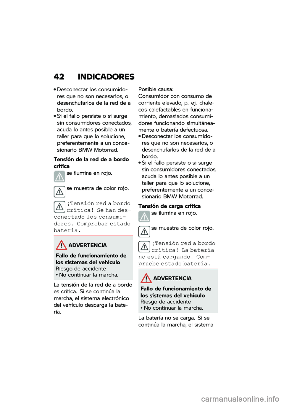 BMW MOTORRAD R 1250 RS 2020  Manual de instrucciones (in Spanish) �#� �\f�
�2�\f���2����
�!����������	 ��� �����
�
����&�	�� �\f�
� �� ��� �������	����" ���������
���	��� �� �� �	�� �� ����	����,�