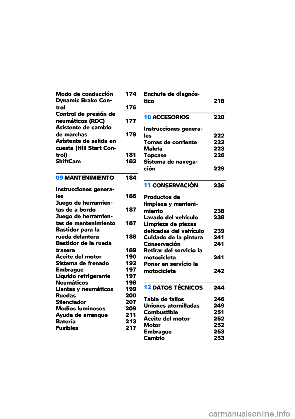 BMW MOTORRAD R 1250 RS 2020  Manual de instrucciones (in Spanish) ��-�5�- �5� �4�-� �5��4�4��:�  �
�;�#�2�(� ��,��4 ��!��U� ��-� ���!�-�" �
�;�6��-� ��!�-�" �5� �/�!����:�  �5�� ���,�N���4�-� �J��2��L �
�;�;������� �� �5� �4��,�%�