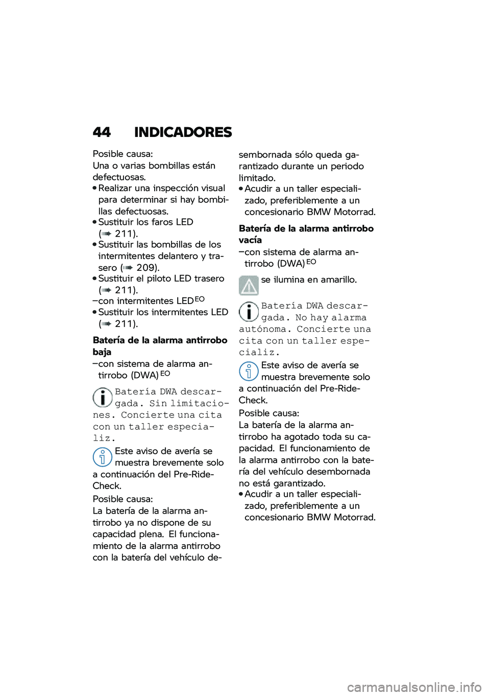 BMW MOTORRAD R 1250 RS 2020  Manual de instrucciones (in Spanish) �#�# �\f�
�2�\f���2����
������� ���
���8
�;�� � ���	��� ���
������ ����#��������
������2����� ��	 �
�� ���������� ����
�����	� 