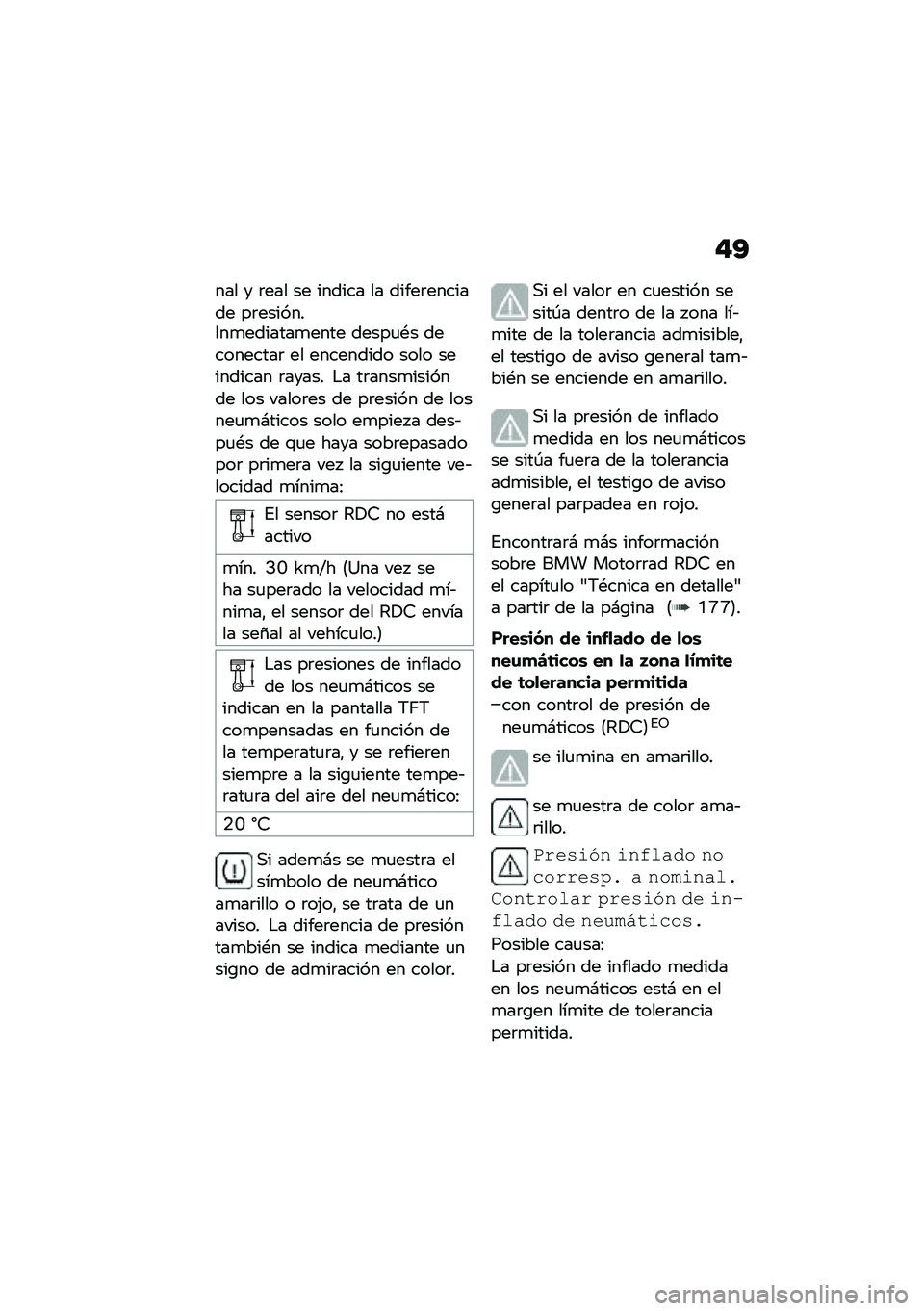 BMW MOTORRAD R 1250 RS 2020  Manual de instrucciones (in Spanish) �#�@
��� � �	��� �� ������ �� �����	������� ��	�������1��
�������
���� �����
�*� ����������	 �� ��������� ���� �������