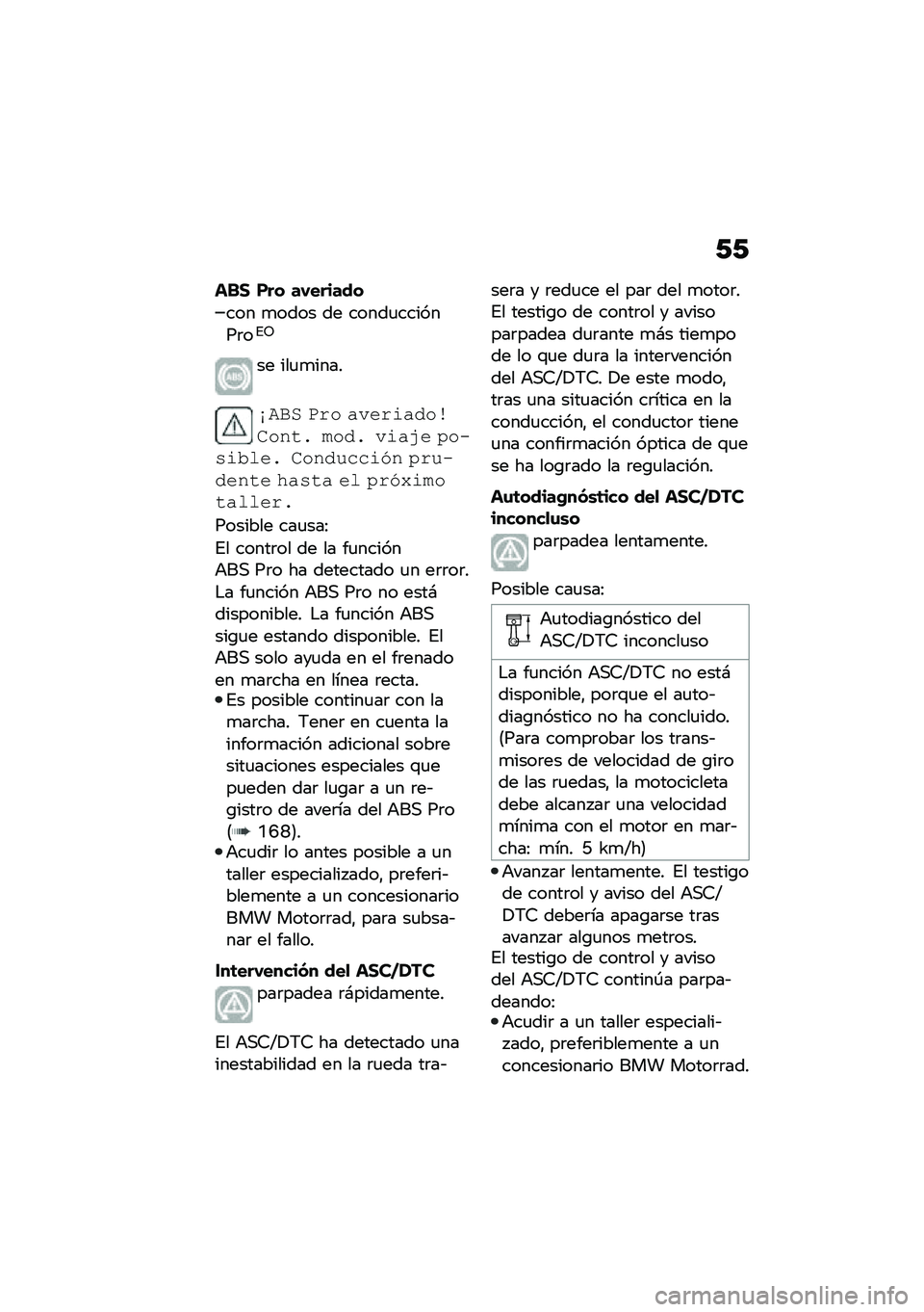 BMW MOTORRAD R 1250 RS 2020  Manual de instrucciones (in Spanish) �0�0
��� ��� ��-������
��� �
���� �� �����
�������	��%�3
�� ���
�
����
�!�%��1 �.��
 ��������
�"�(�
��� ��
�� ����� �)�
�����\f�� �(�