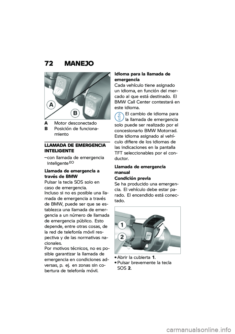 BMW MOTORRAD R 1250 RS 2020  Manual de instrucciones (in Spanish) �;� ���
��H�
������	 ��������������������� �� ��
�������&�
�����
������2� �2� �������
��\f��\f�
����\f���
��
��� ����
��� �