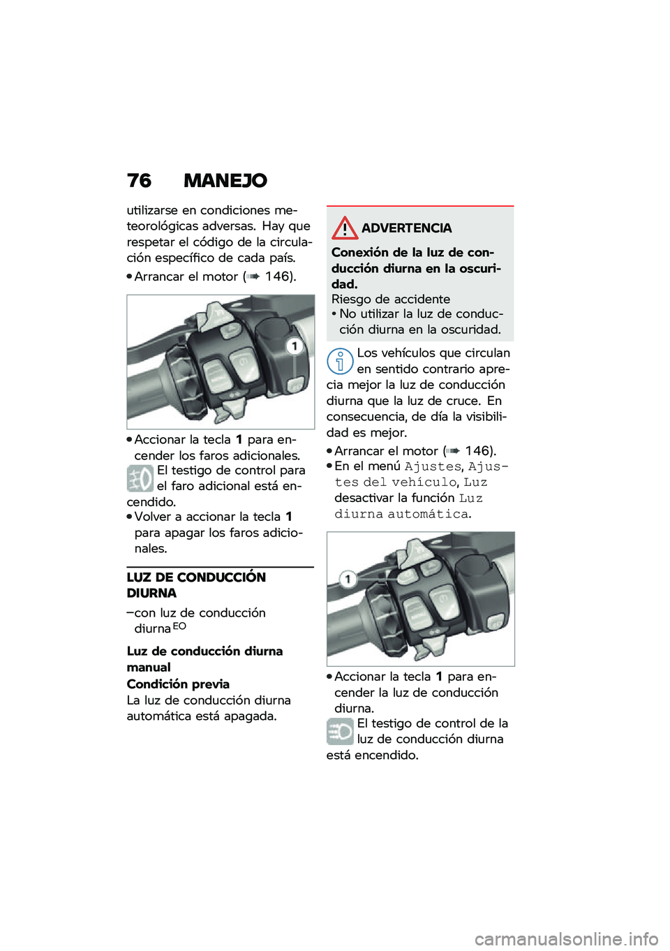 BMW MOTORRAD R 1250 RS 2020  Manual de instrucciones (in Spanish) �;�6 ���
��H�
�
����� ��	�� �� ����������� �
��&����	����\b���� �����	���� �S�� �\f�
��	�������	 �� �����\b� �� �� ���	��
���&���