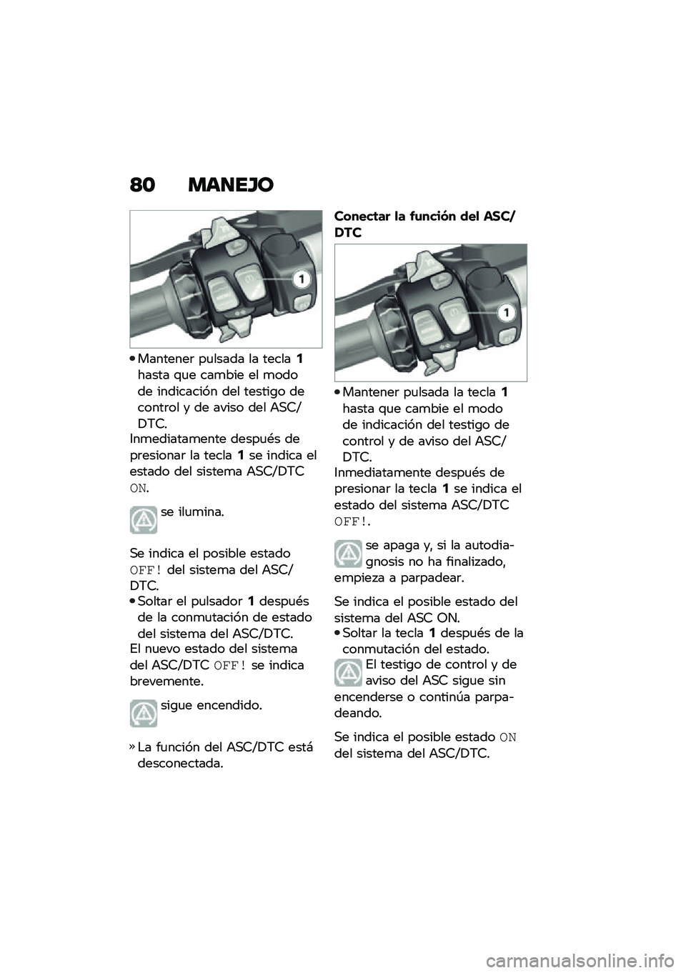 BMW MOTORRAD R 1250 RS 2020  Manual de instrucciones (in Spanish) �=�\b ���
��H�
��������	 ��
����� �� ������5����� �\f�
� ���
��� �� �
����� ���������� ��� ������\b� �������	�� � �� ����� 