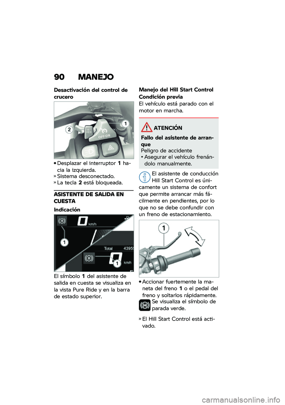 BMW MOTORRAD R 1250 RS 2020  Manual de instrucciones (in Spanish) �@�\b ���
��H�
���\b���	��-����(� ���
 ����	���
 �����\f����
�!������ ��	 �� �����	�	�
����	�5���&��� �� �� �\f�
���	����,�����
� �����