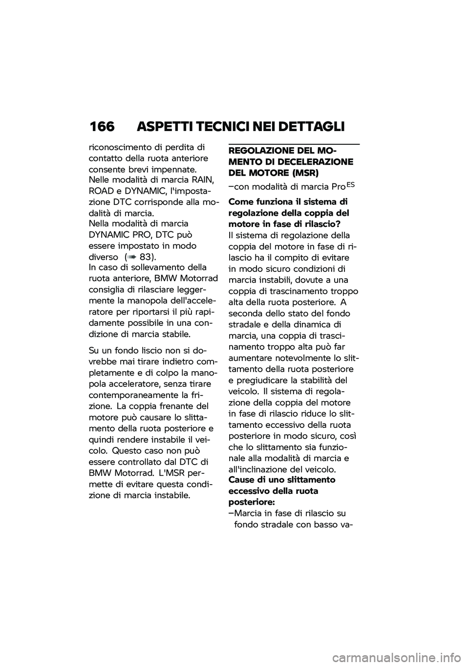BMW MOTORRAD R 1250 RS 2020  Libretto di uso e manutenzione (in Italian) �\f�3�3 ������� ���8���8� ��� �0�������
�\b���������
���
� �� ���\b���
�	 ������
�	�
�
� ���\f�\f�	 �\b���
�	 �	��
��\b���\b��������
� �"�\