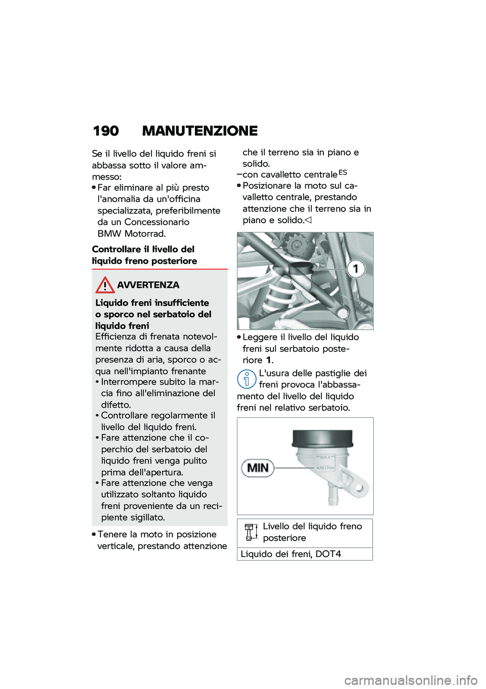 BMW MOTORRAD R 1250 RS 2020  Libretto di uso e manutenzione (in Italian) �\f�?�
 ����������;��
�� ��\f �\f����\f�\f� ���\f �\f������ ��\b��� ���	�"�"�	���	 ���
�
� ��\f ��	�\f��\b� �	�
��
������>�	�\b ��\f��
���	�\b� �	�\
