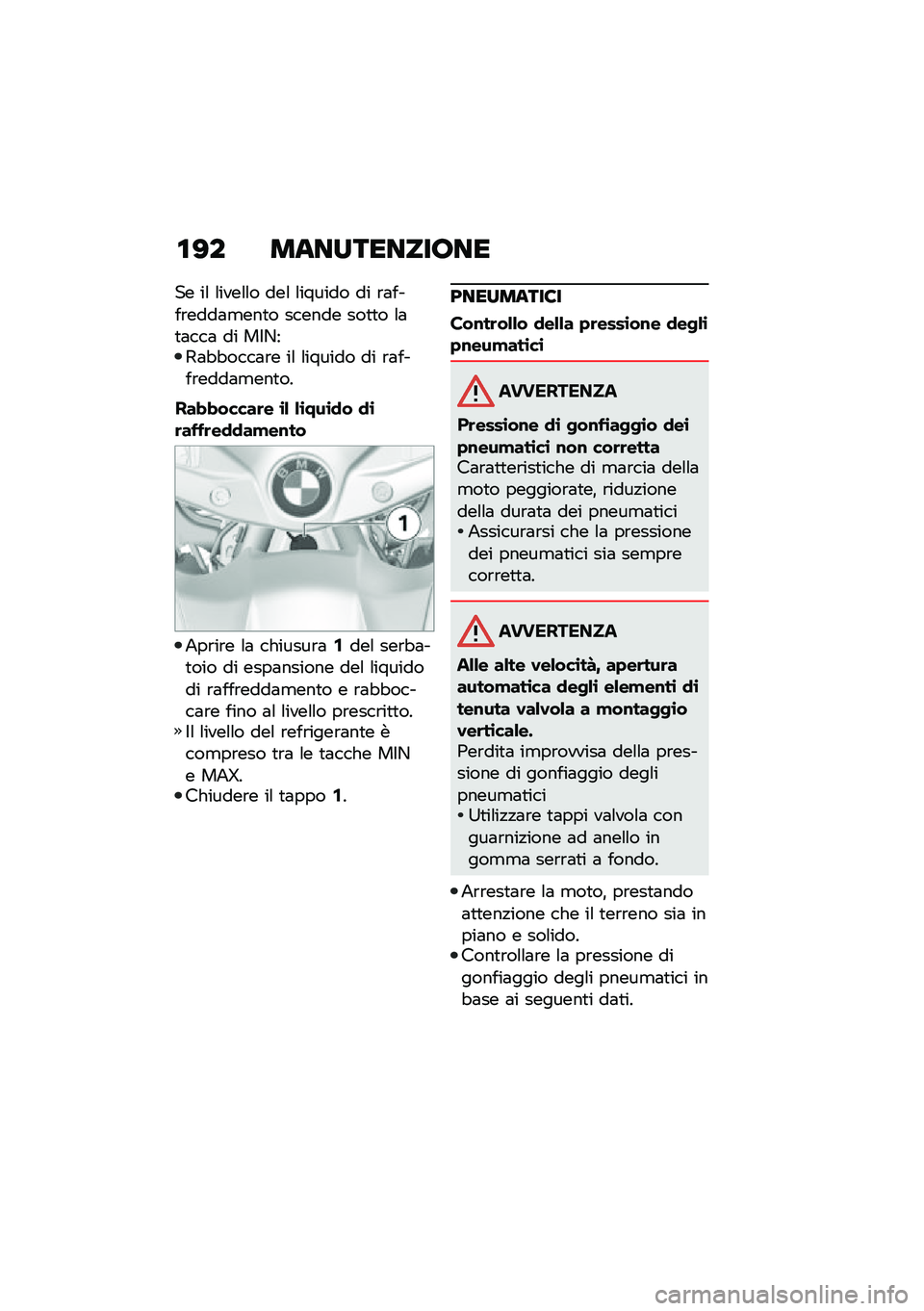 BMW MOTORRAD R 1250 RS 2020  Libretto di uso e manutenzione (in Italian) �\f�?� ����������;��
�� ��\f �\f����\f�\f� ���\f �\f������ �� �\b�	����\b����	�
���
� ������ ���
�
� �\f�	�
�	���	 �� ��$�/��1�	�"�"����	�\b� �