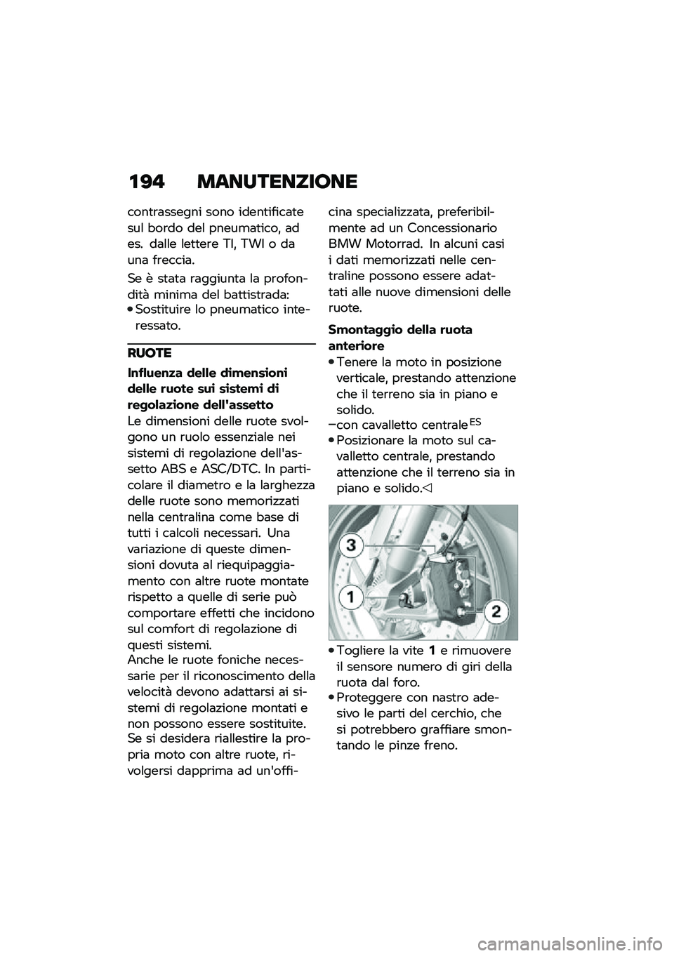 BMW MOTORRAD R 1250 RS 2020  Libretto di uso e manutenzione (in Italian) �\f�?�! ����������;��
����
�\b�	������ ���� �����
�����	�
����\f �"��\b�� ���\f �����
�	�
����% �	���� ��	�\f�\f� �\f��
�
��\b� �3�$�% �3��$ �
