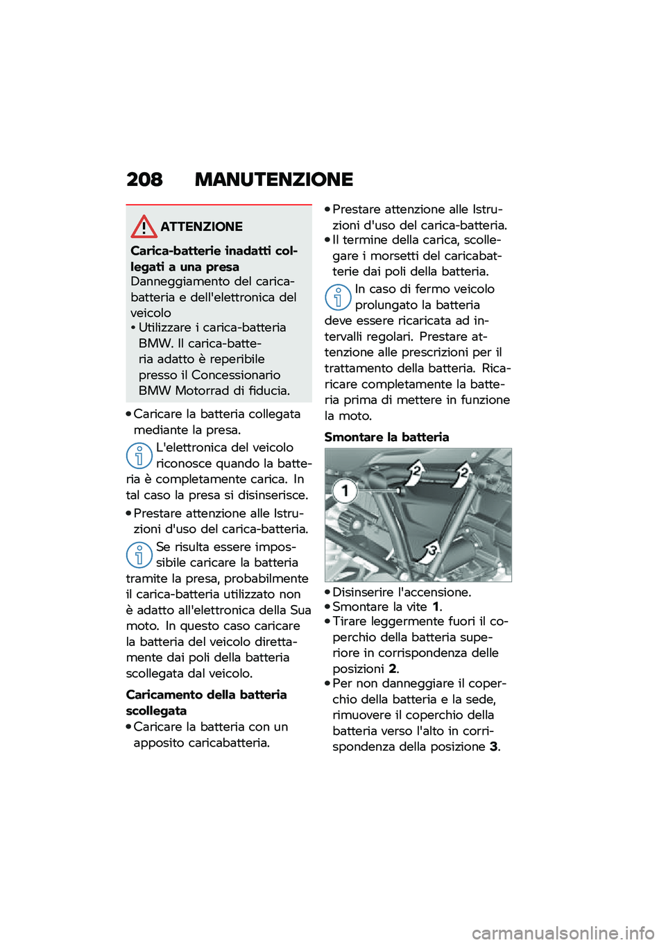 BMW MOTORRAD R 1250 RS 2020  Libretto di uso e manutenzione (in Italian) ��
�= ����������;��
����������
���	�\b���#� �����	�\b� �\b�\f��
����\b ���&�#�&��-���\b � ��\f� �+�	����,�	�������	�
���
� ���\f ��	�\b���	�