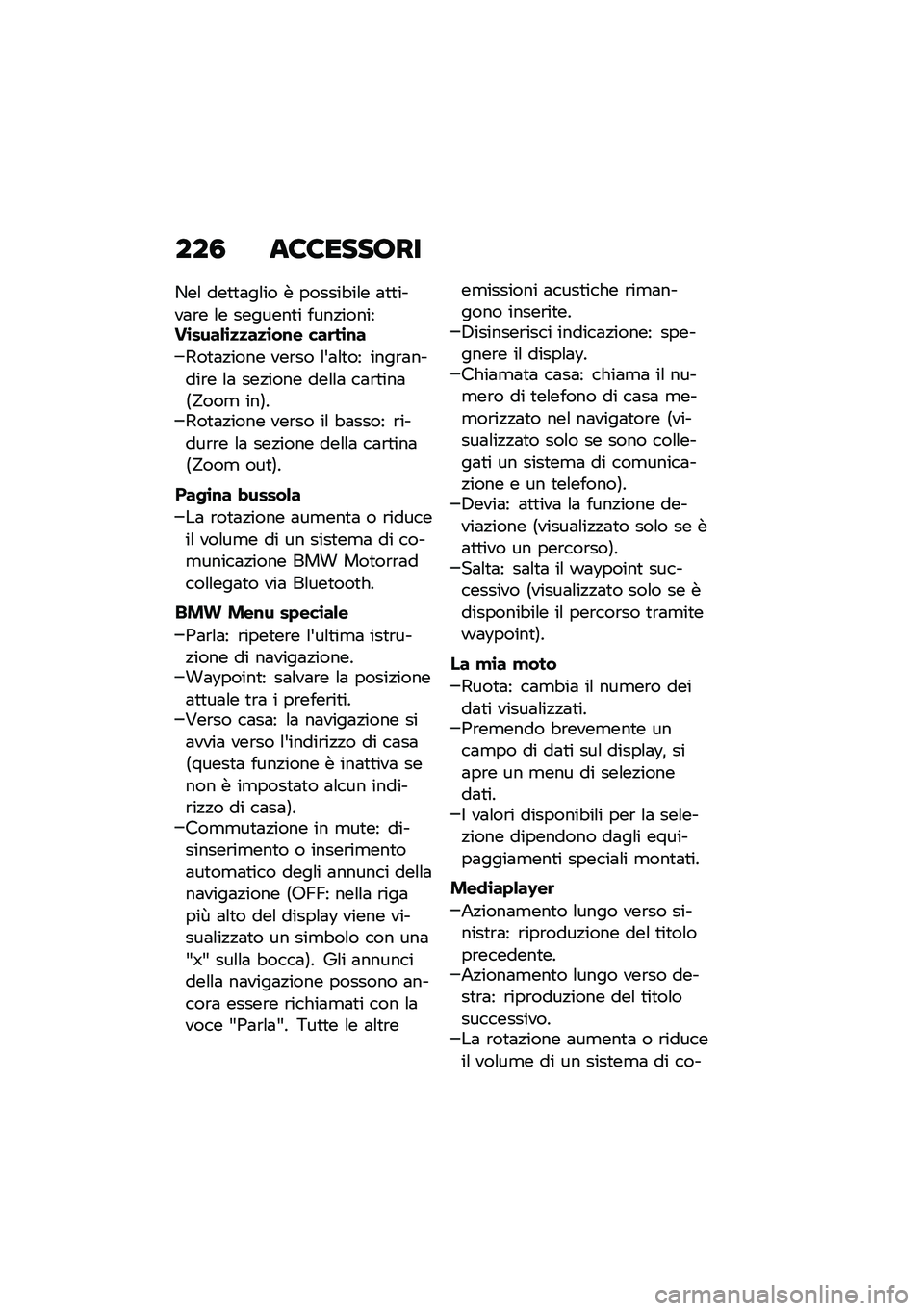 BMW MOTORRAD R 1250 RS 2020  Libretto di uso e manutenzione (in Italian) ���3 ��8�8����;��
�/��\f ���
�
�	��\f�� � ������"��\f� �	�
�
����	�\b� �\f� �������
� ����!�������\b����&�\b�
�
��
�\b��\f� ���	��\b�\f�
�1��
�	�!