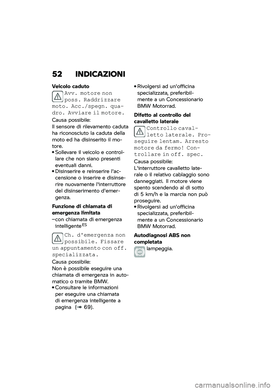 BMW MOTORRAD R 1250 RS 2020  Libretto di uso e manutenzione (in Italian) �.� ���0��8����;��
���\b���&� ���
���
�*��� �����\f� �������� �)�
���\f����
�\f������ �*����5����&�� �$��
���\f�� �*����
�\f� ��\b ���