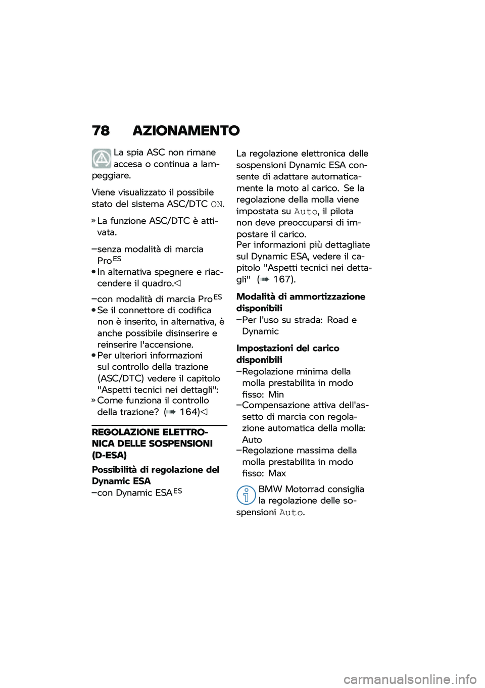 BMW MOTORRAD R 1250 RS 2020  Libretto di uso e manutenzione (in Italian) �F�= ����;�������;
��	 ����	 �+�� ��� �\b��
�	���	�����	 � ����
����	 �	 �\f�	�
�������	�\b��
�#���� �����	�\f��!�!�	�
� ��\f ������"��\f���
