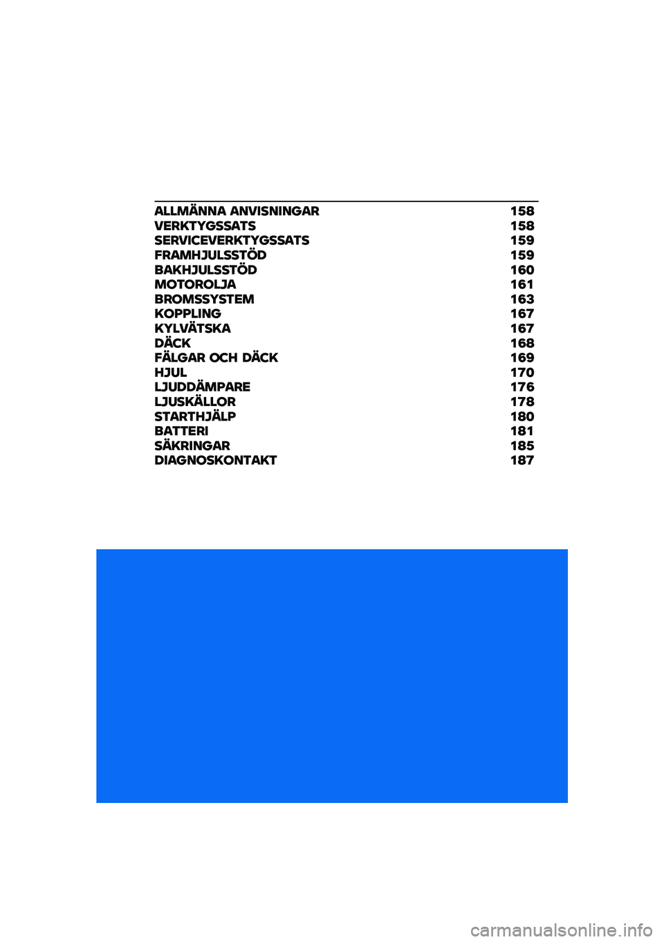 BMW MOTORRAD R 1250 RS 2020  Instruktionsbok (in Swedish) �
�������
 �
���������
� ��1�A��<��=�3�5����
�3���1�A��<����:�<��<��=�3�5����
�3� ��1�C�#��
��E�O�/����3����1�C��
�=�E�O�/����3����8�	���3�����O�