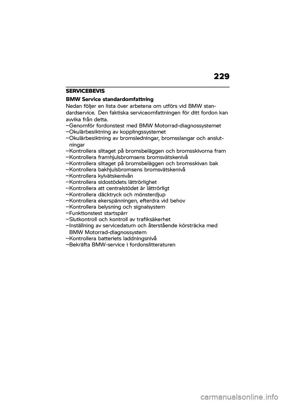 BMW MOTORRAD R 1250 RS 2020  Instruktionsbok (in Swedish) ���C
��<����:�<��<���
��� ����1�\b�(� �	�
��������� ��
�
��\b��,
�8��
�\b� ����$�� �� ���
��\b ���� �\b�� �����\b �\f� ������
 ���
 ��� �
�