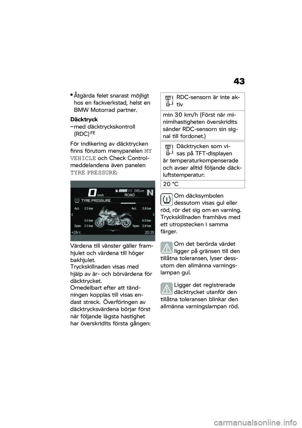 BMW MOTORRAD R 1250 RS 2020  Instruktionsbok (in Swedish) �!�F
�/�����
�\b ����� �
��\b��\b�
� ���$������\f�
 �� ��\b�������
��\b�
�" ����
� ����� ��\f��\f���\b�
 �%�\b������
�-�#�(�
�
��.�(�
���
 �
����