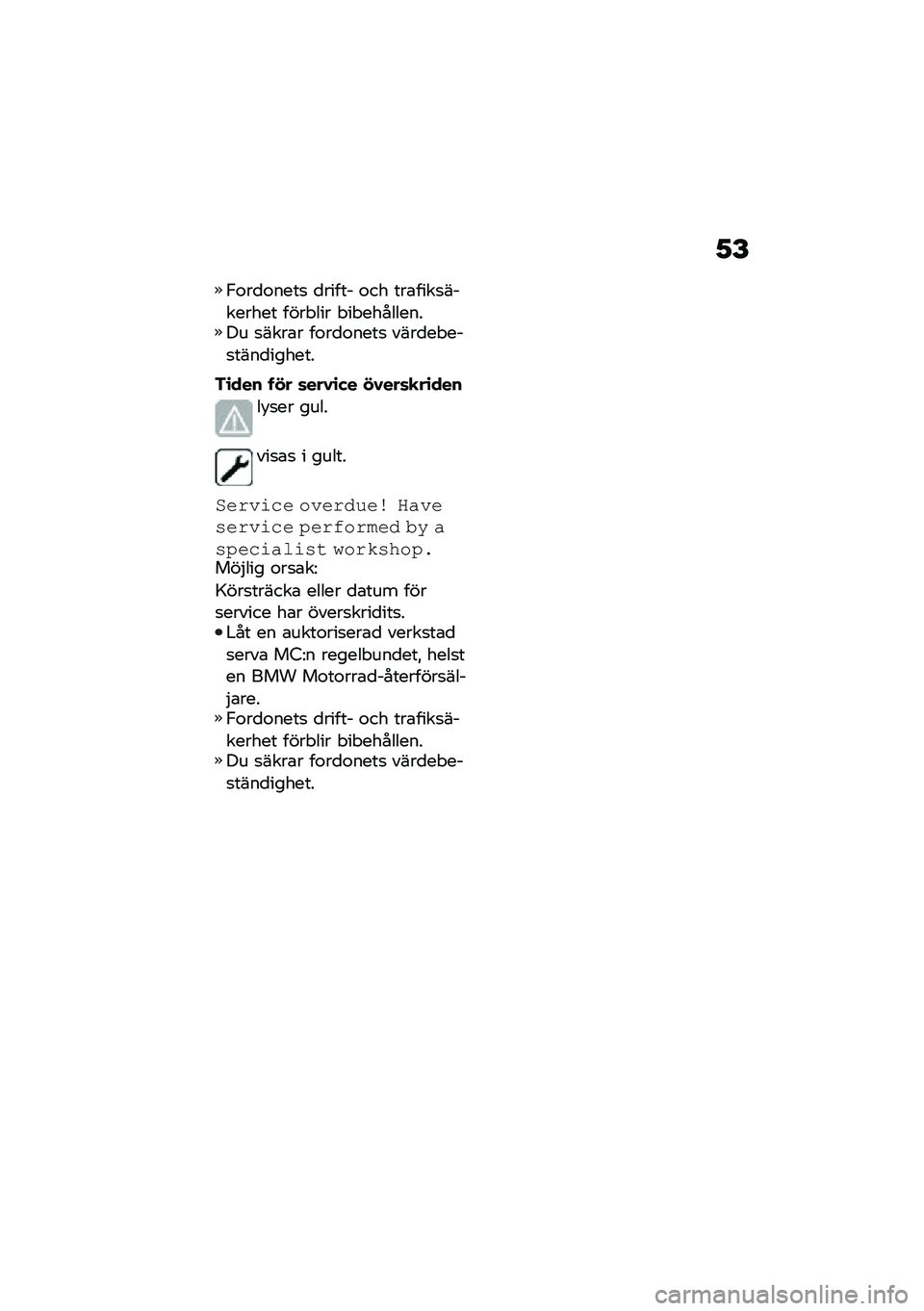 BMW MOTORRAD R 1250 RS 2020  Instruktionsbok (in Swedish) �1�F
�-�\f��
�\f����
 �
����� �\f�� ���\b����
�������� ���� ��� � �� ���������� �
����\b� ��\f��
�\f����
 ����
�� ���
����
������
�3�\b