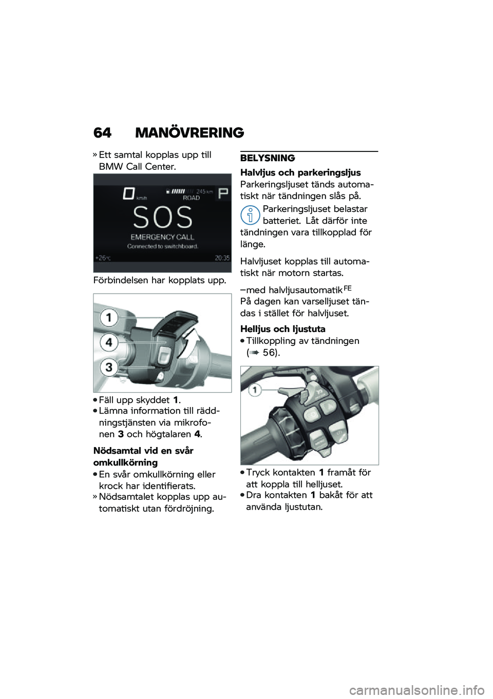 BMW MOTORRAD R 1250 RS 2020  Instruktionsbok (in Swedish) �8�! ��
�����<����
�2�� �
�\b���\b� ��\f�%�%��\b�
 ��%�% ������� �4�\b�� �4������
�-��� ���
���
�� ��\b� ��\f�%�%��\b��
 ��%�%�
�-��� ��%�% �
��!�
�